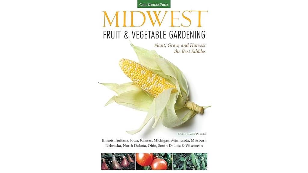 midwest gardening for edibles