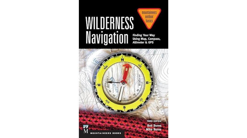 navigating the wilderness effectively