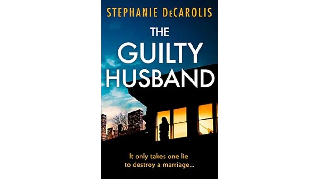 marriage deception and guilt